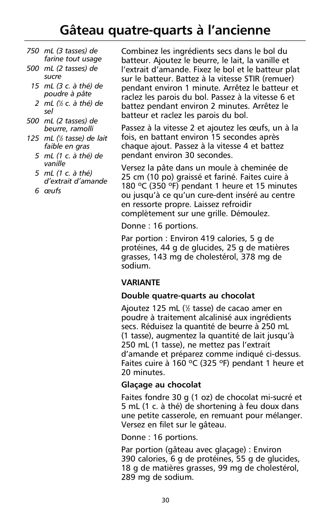 KitchenAid 9708308B Gâteau quatre-quarts à l’ancienne, Variante, Double quatre-quarts au chocolat, Glaçage au chocolat 