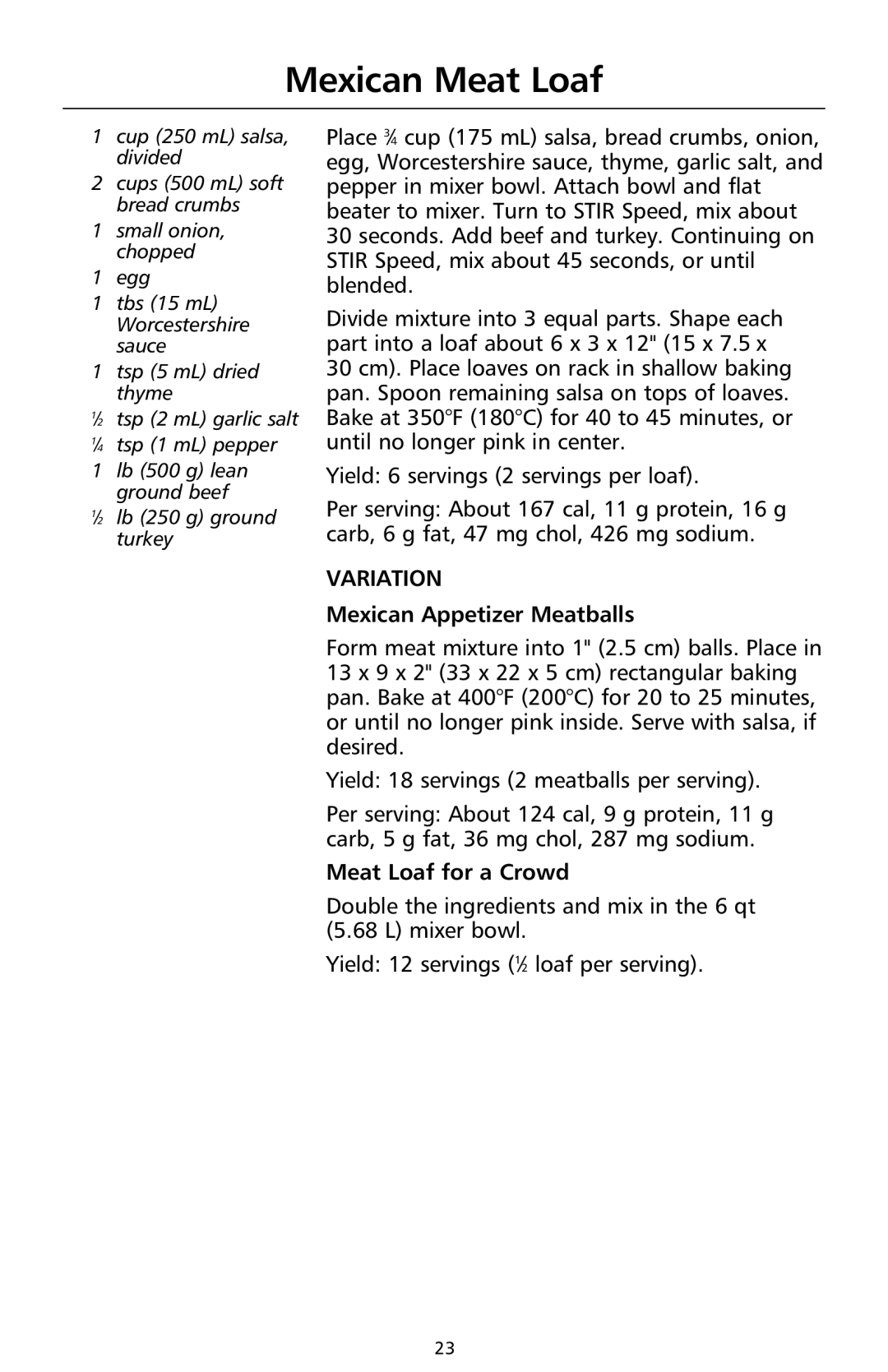 KitchenAid 9708308B manual Mexican Meat Loaf, Variation, Mexican Appetizer Meatballs, Meat Loaf for a Crowd 