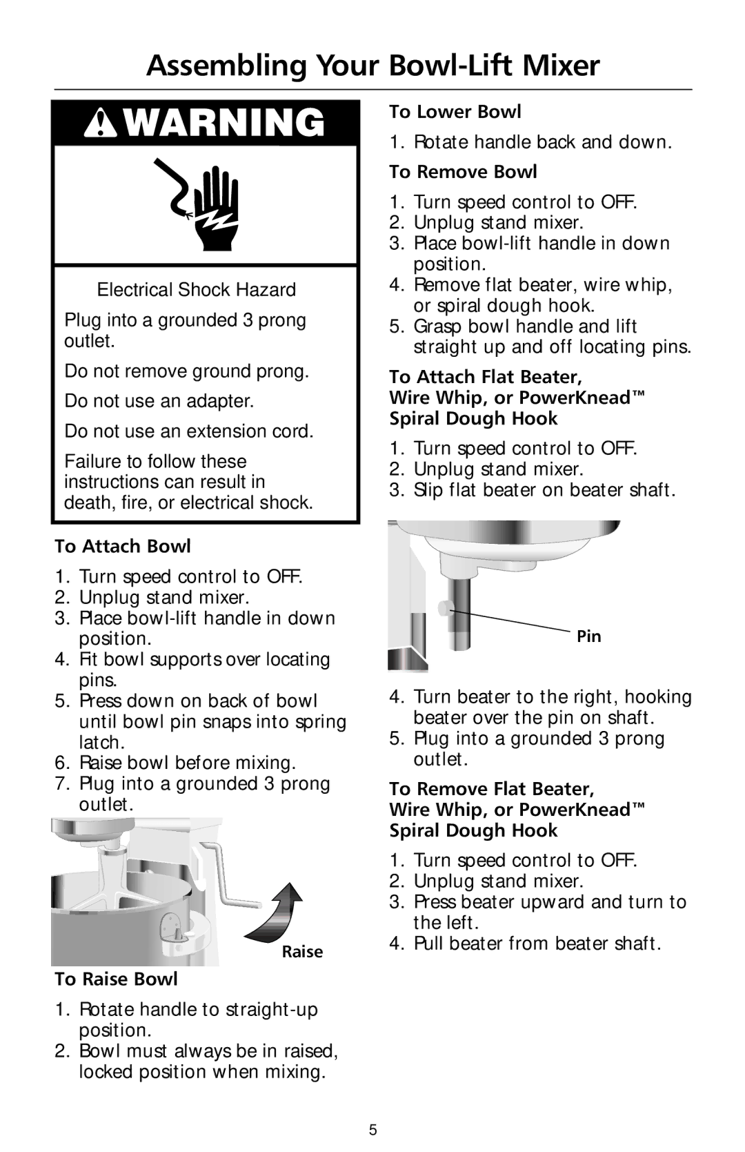 KitchenAid 9708308B manual Assembling Your Bowl-Lift Mixer, To Raise Bowl, To Lower Bowl, To Remove Bowl 