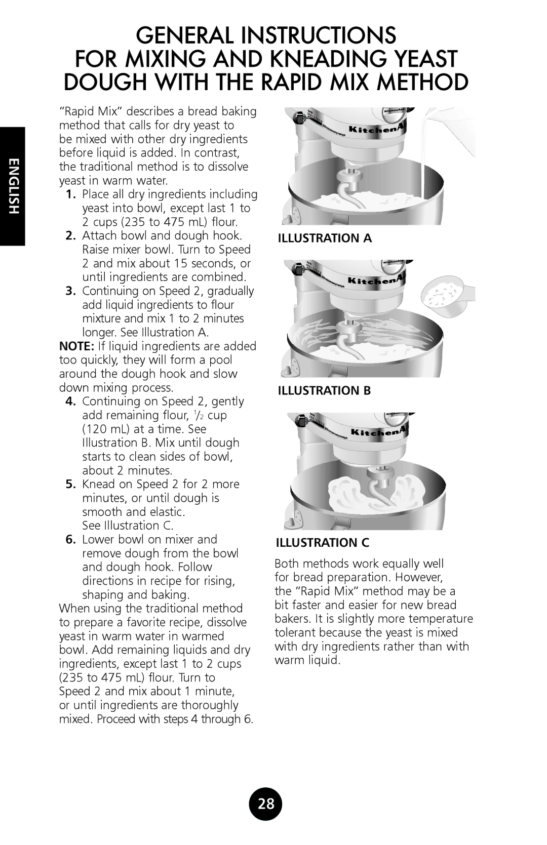 KitchenAid 9709962C manual See Illustration C, Directions in recipe for rising, shaping and baking 