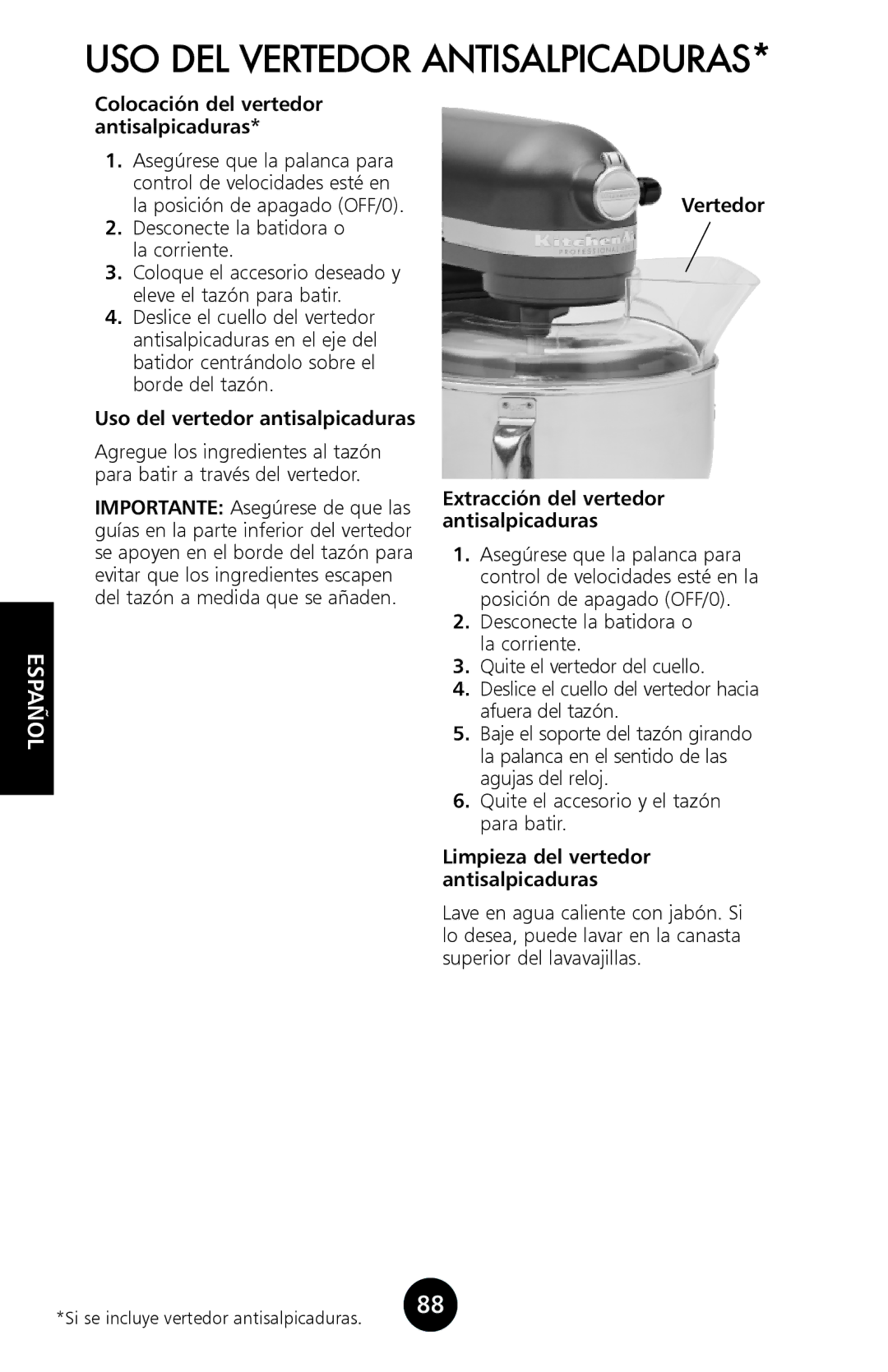 KitchenAid 9709962C manual USO DEL Vertedor Antisalpicaduras, Colocación del vertedor antisalpicaduras 