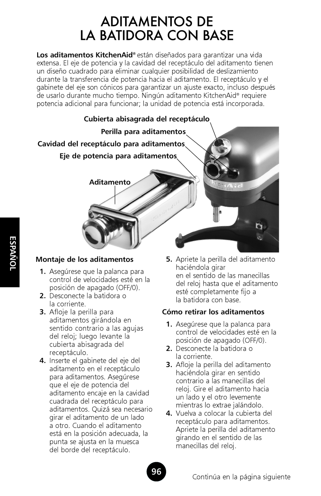 KitchenAid 9709962C manual Aditamentos DE LA Batidora CON Base, Montaje de los aditamentos, La batidora con base 