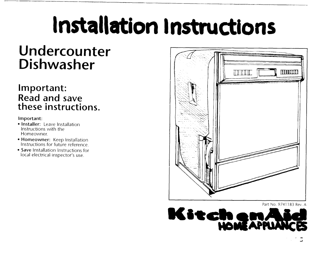 KitchenAid 9741183 installation instructions Installer Leave Installation Instructions with the Homeowner 