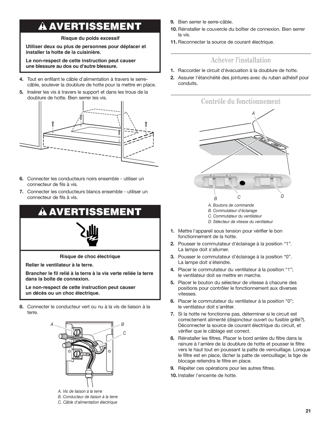 KitchenAid 9763388 installation instructions Achever linstallation, Contrôle du fonctionnement 