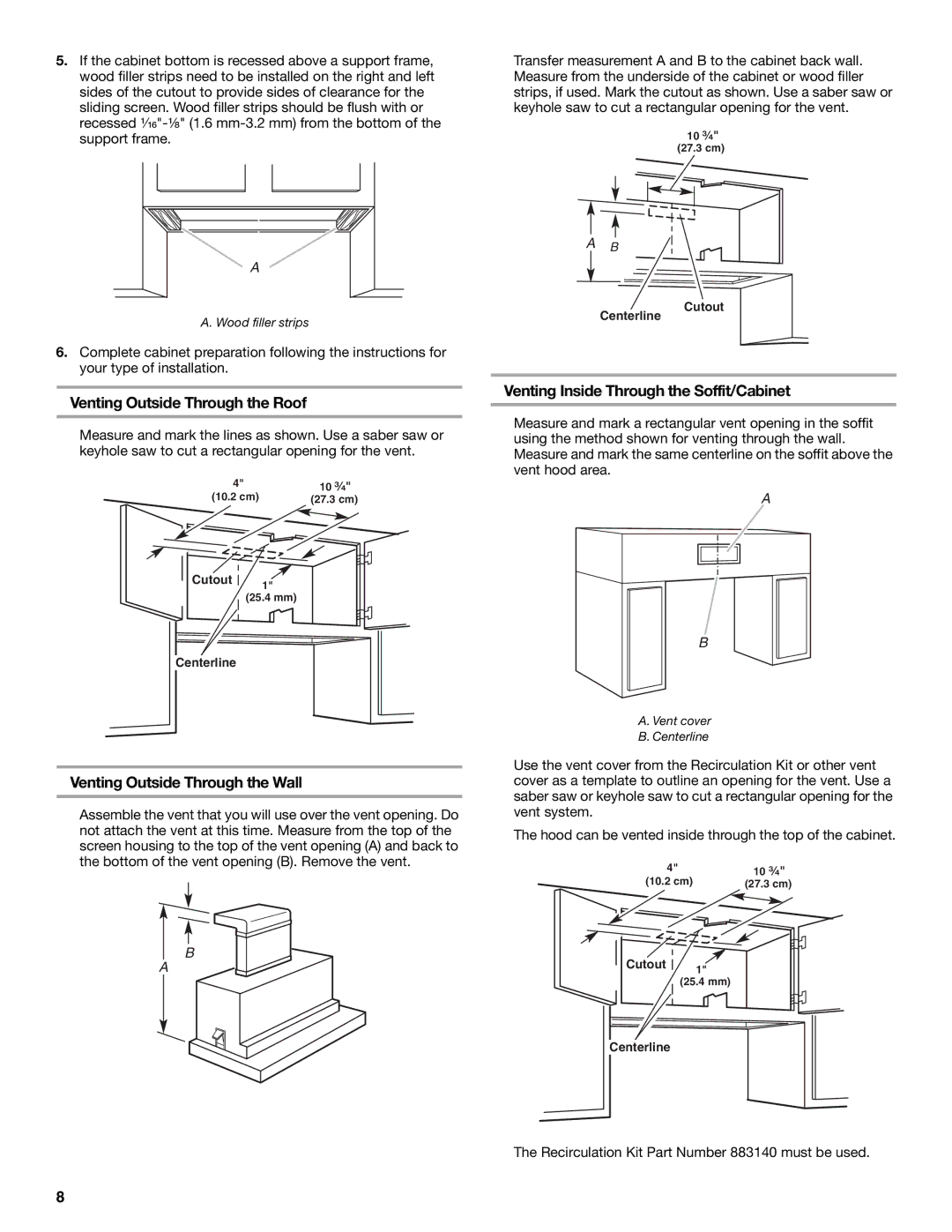 KitchenAid 9763393A installation instructions Venting Outside Through the Roof, Venting Outside Through the Wall 