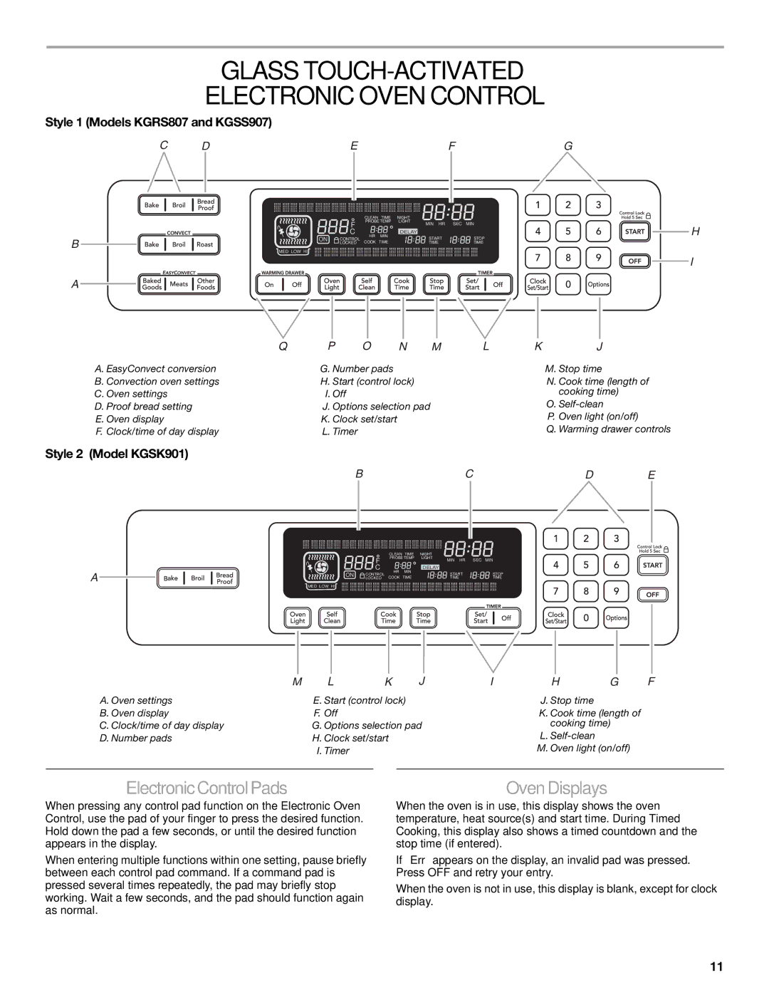 KitchenAid KGRS807, 9763457 manual Glass TOUCH-ACTIVATED Electronic Oven Control, ElectronicControlPads, Oven Displays 