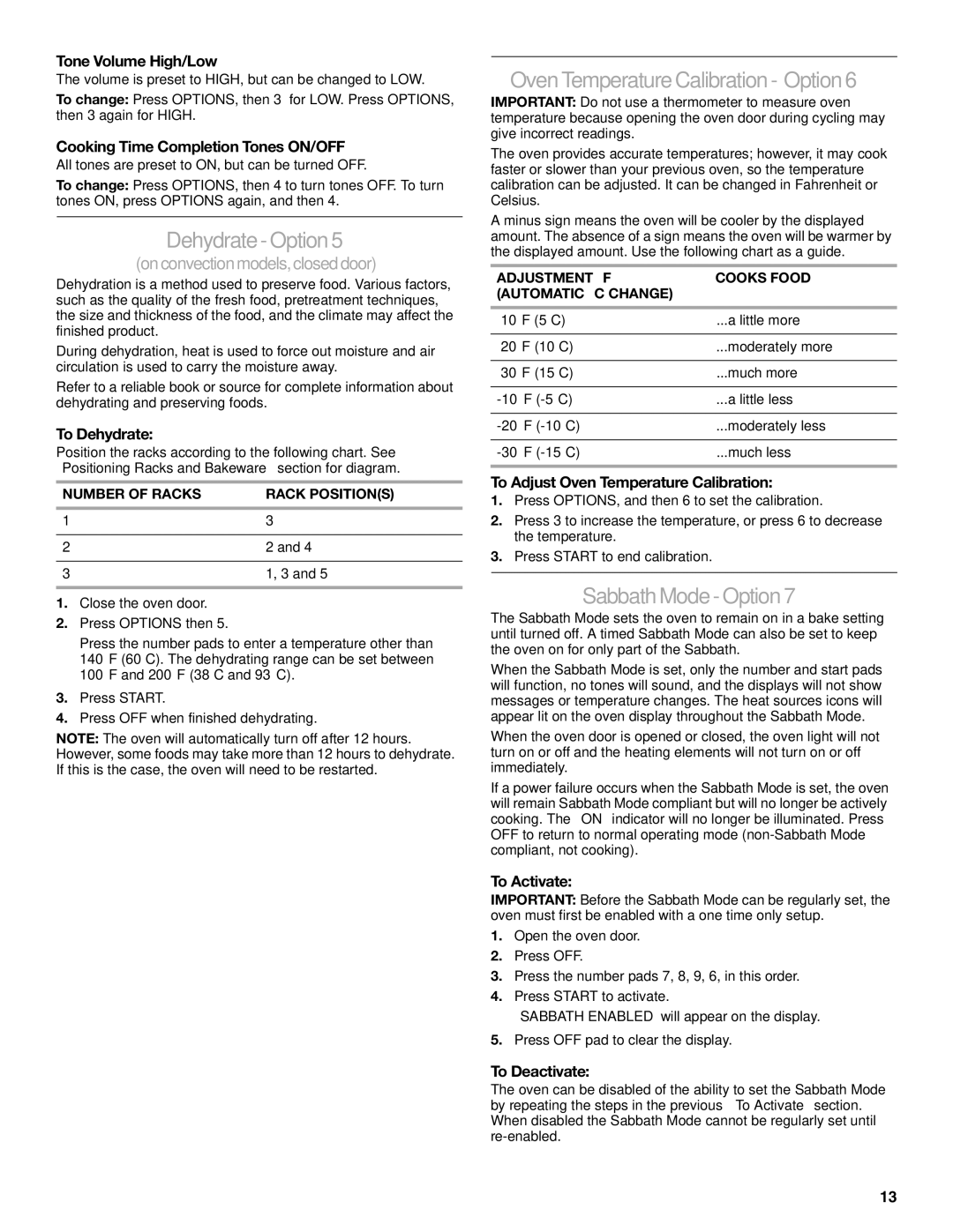 KitchenAid KGRS807, 9763457 manual Dehydrate Option, Oven Temperature Calibration Option, Sabbath Mode -Option 