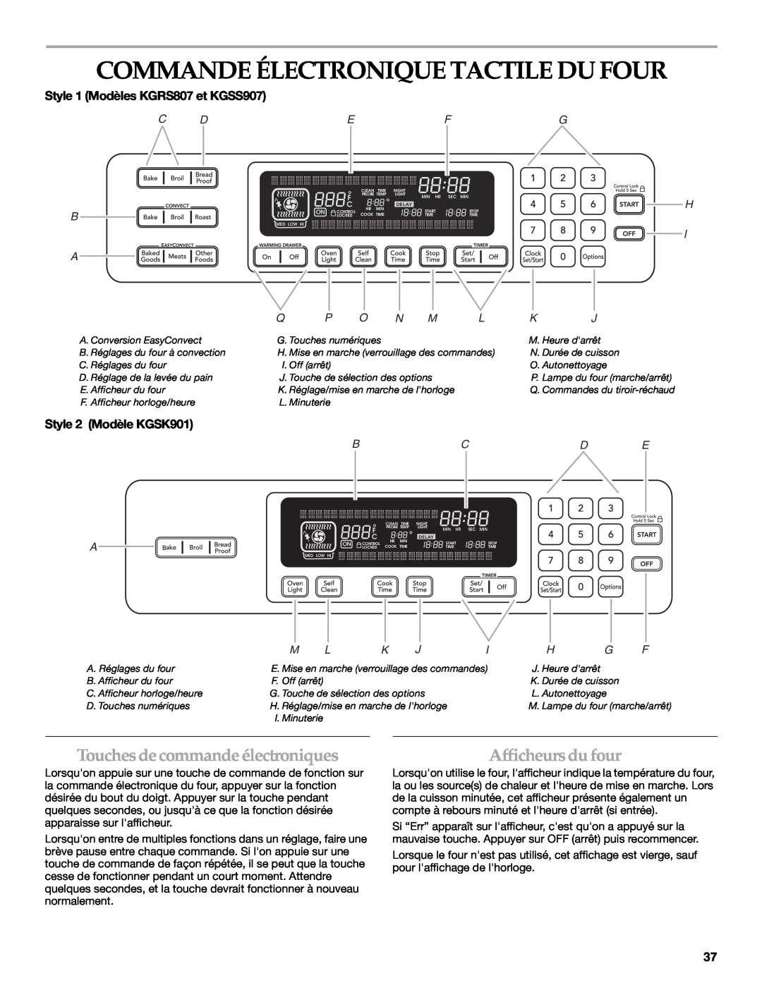 KitchenAid KGRS807 Commande Électronique Tactile Du Four, Touches de commande électroniques, Afficheurs du four, C B A 