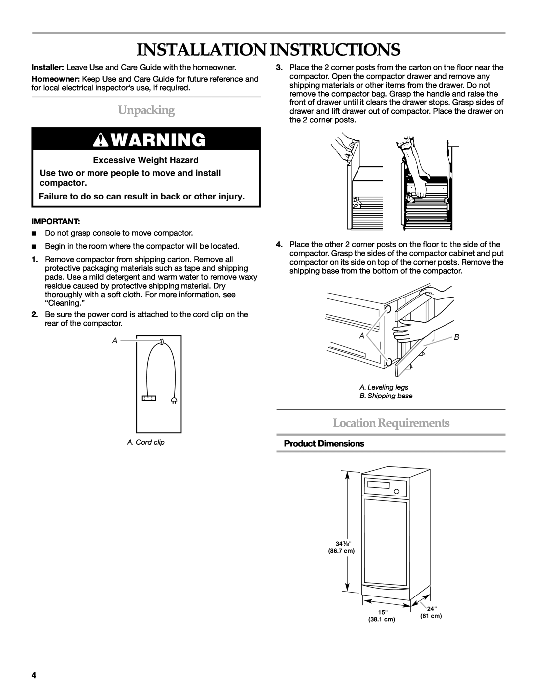 KitchenAid 9871780C manual Installation Instructions, Unpacking, Location Requirements, Excessive Weight Hazard 