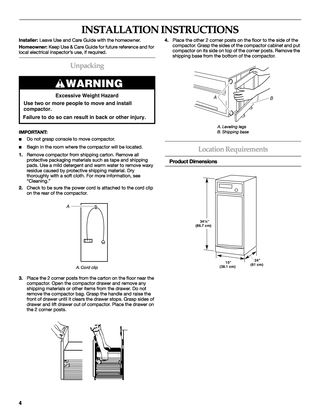 KitchenAid 9871915A manual Installation Instructions, Unpacking, Location Requirements, Excessive Weight Hazard 