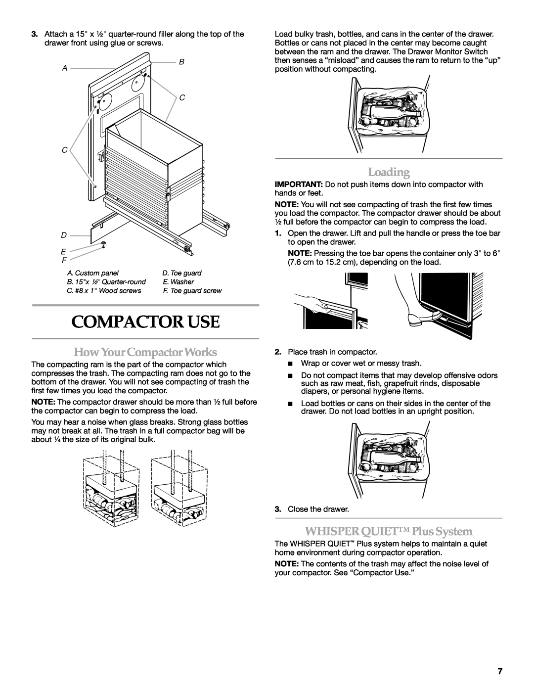 KitchenAid 9871915B manual Compactor Use, Loading, How Your Compactor Works, WHISPER QUIET PlusSystem, D E F 