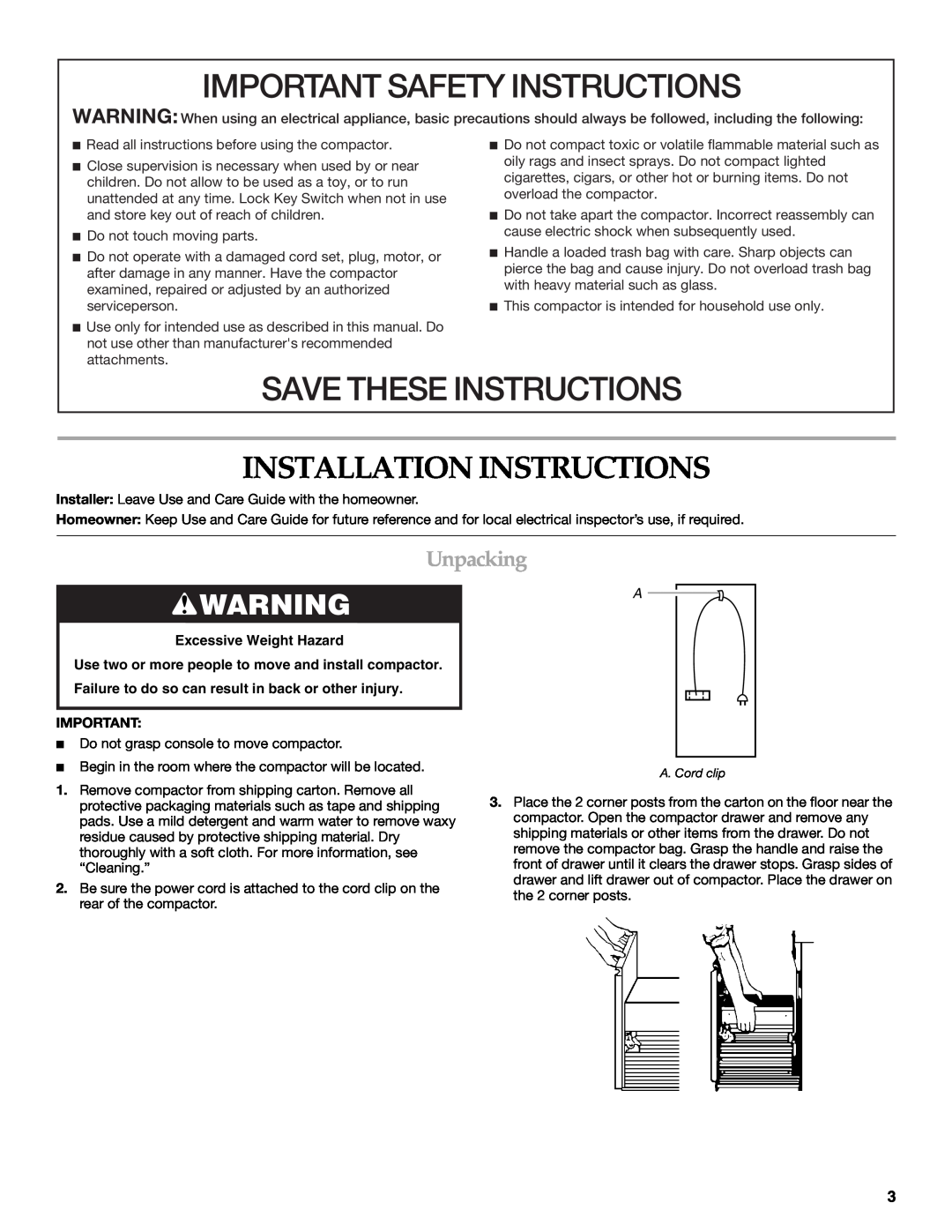 KitchenAid 9872215B manual Installation Instructions, Unpacking, Excessive Weight Hazard, Important Safety Instructions 