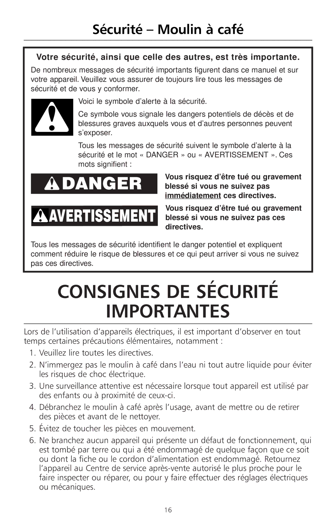 KitchenAid A-9 manual Consignes DE Sécurité Importantes, Sécurité Moulin à café 