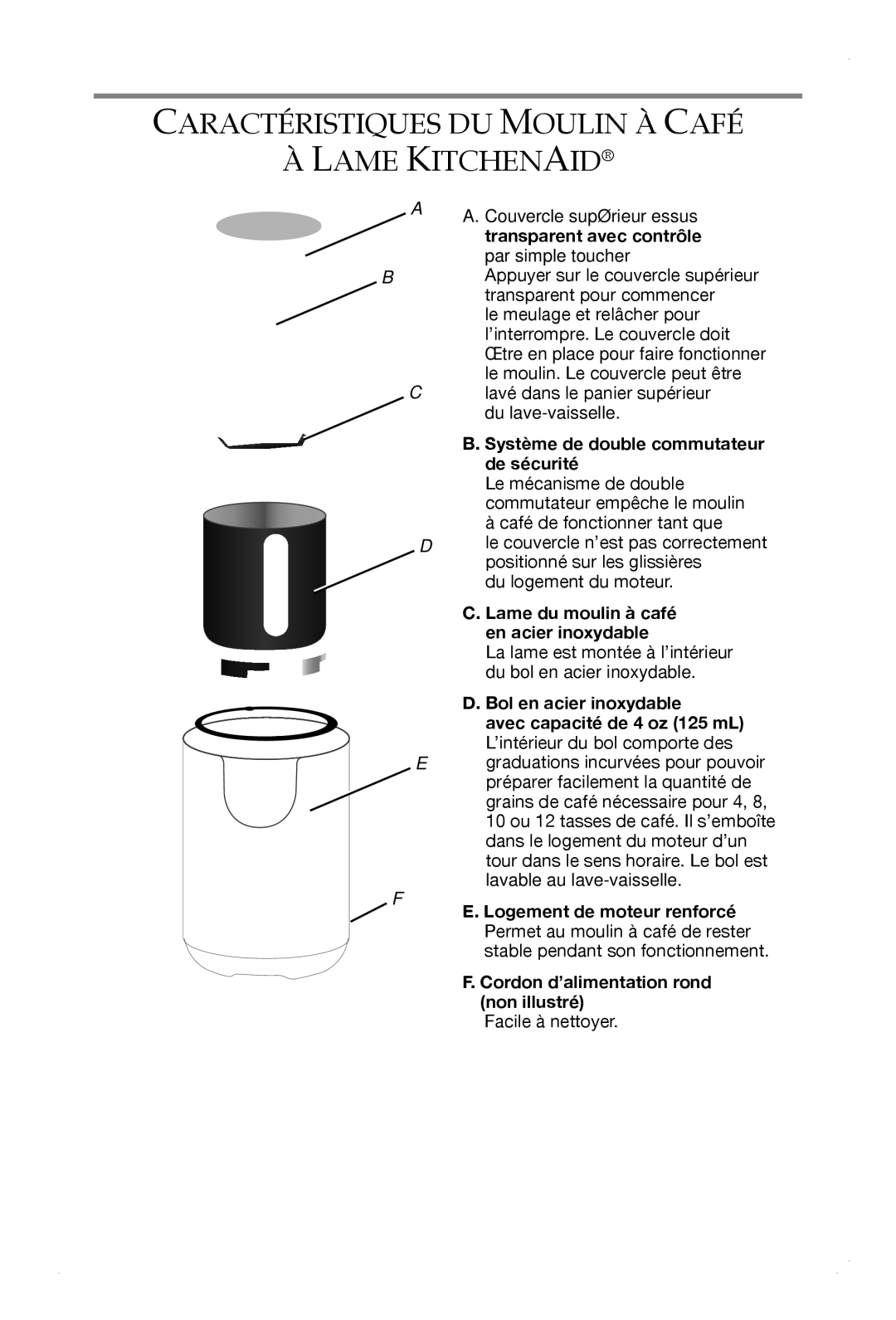 KitchenAid BCG111, BCGSGA, BCG211 manual Caractéristiques DU Moulin À Café Lame Kitchenaid 