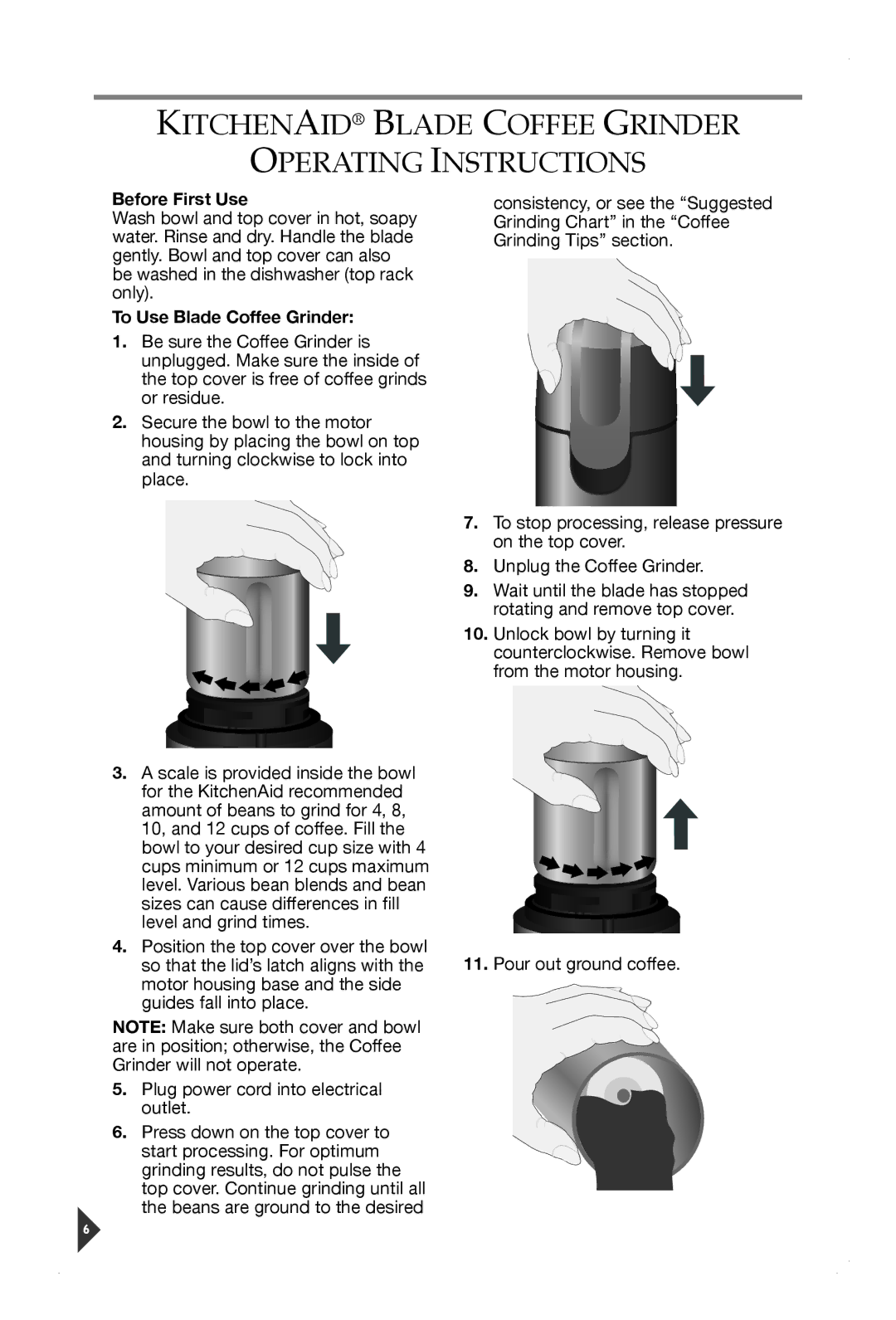 KitchenAid BCGSGA Kitchenaid Blade Coffee Grinder Operating Instructions, Before First Use, To Use Blade Coffee Grinder 