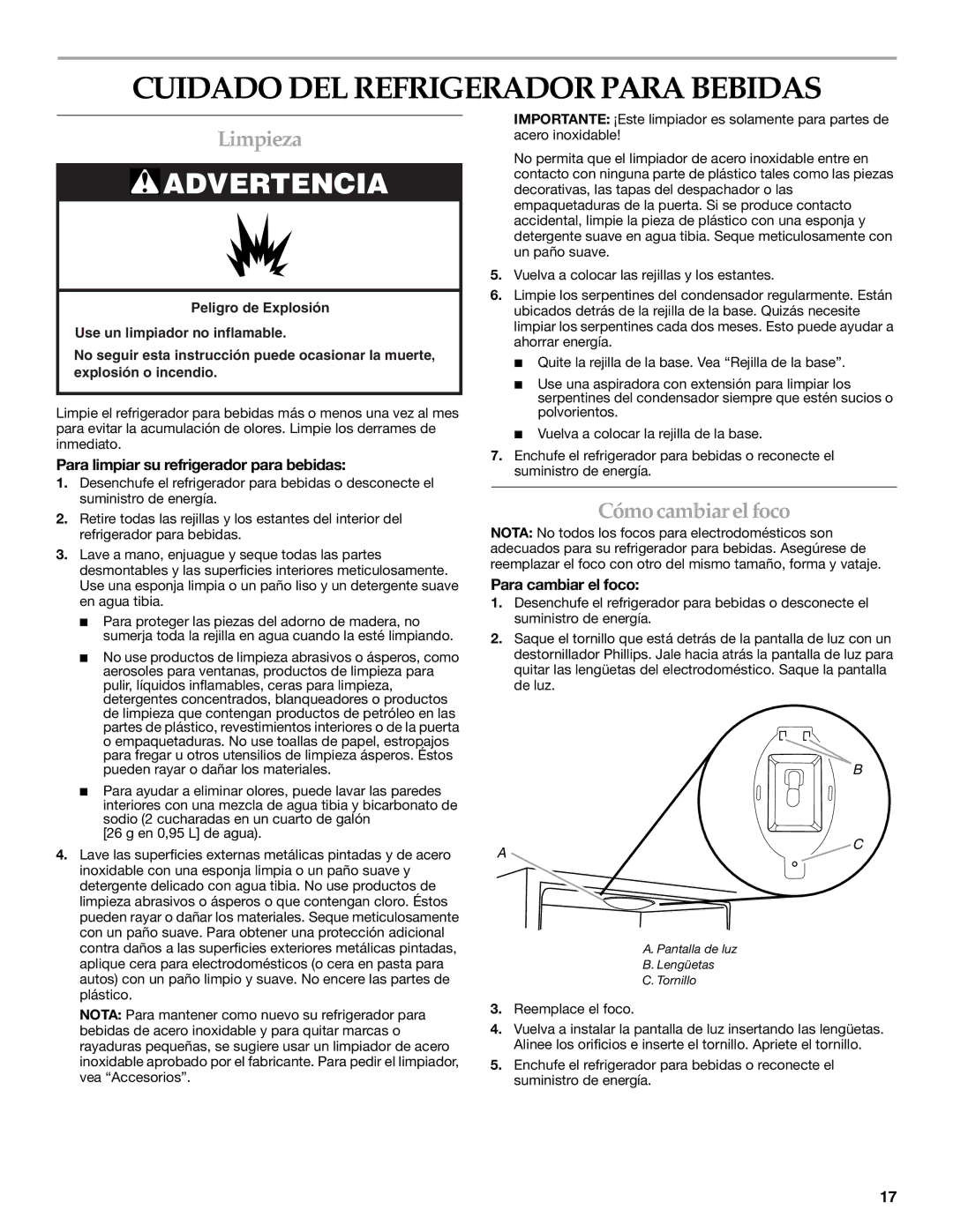 KitchenAid BEVERAGECENTER manual Cuidado DEL Refrigerador Para Bebidas, Limpieza, Cómocambiar el foco, Para cambiar el foco 