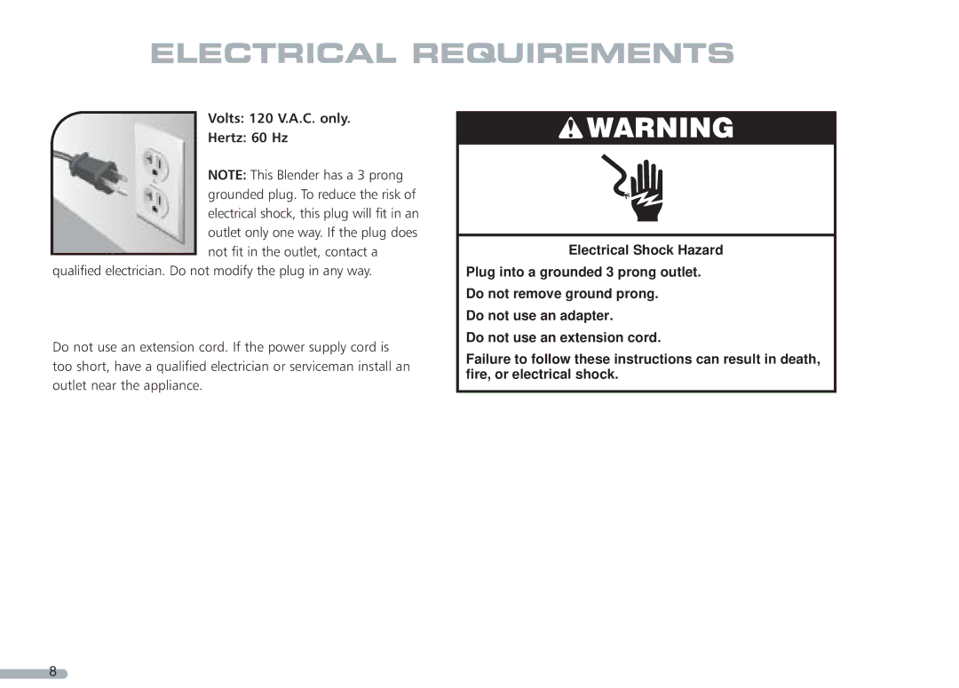 KitchenAid 4KPCB148, Blender, 4KPCB348, 35 manual Electrical Requirements, Volts 120 V.A.C. only Hertz 60 Hz 