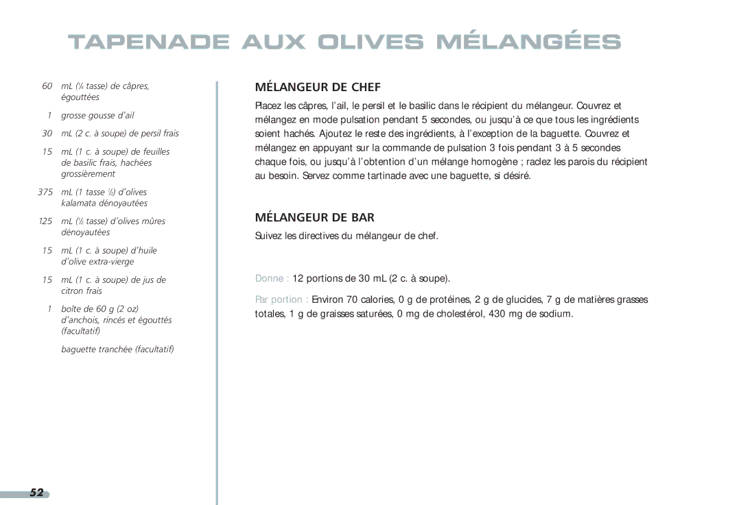 KitchenAid 4KPCB348, Blender, 4KPCB148, 35 manual Tapenade AUX Olives Mélangées 