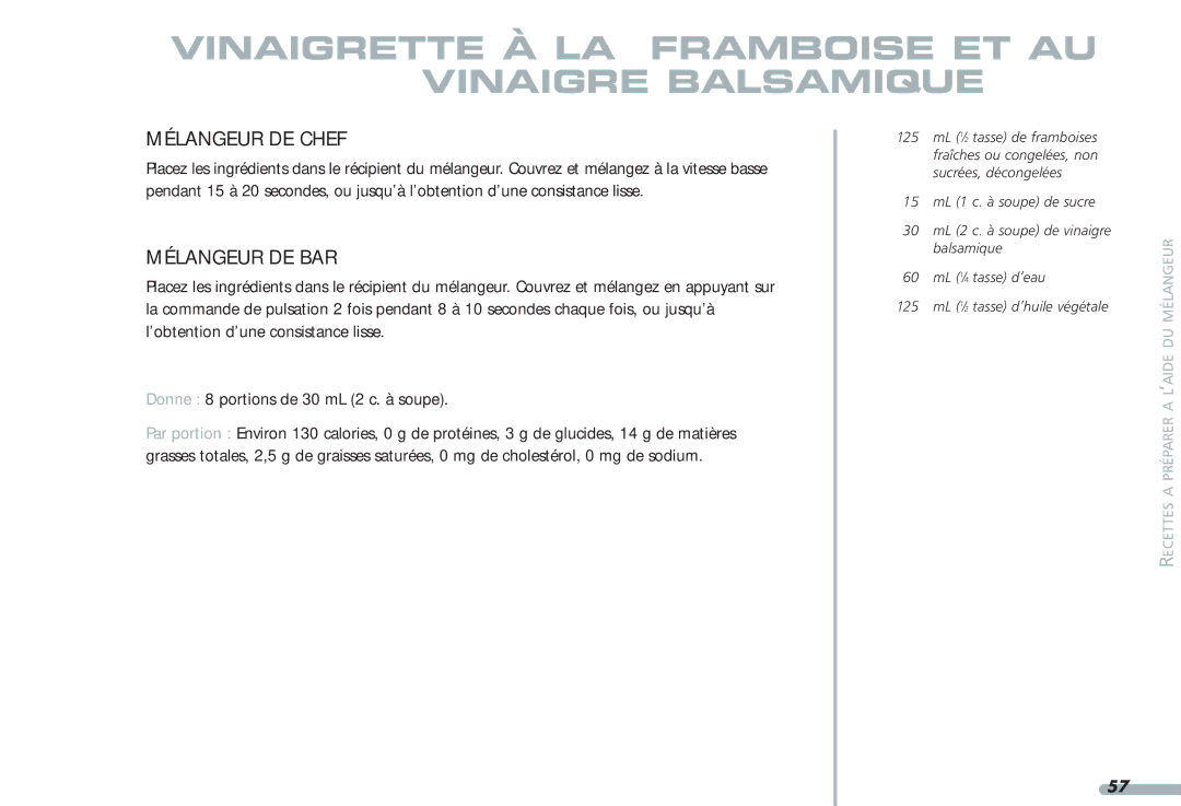 KitchenAid 4KPCB148, Blender, 4KPCB348, 35 manual Vinaigrette À LA Framboise ET AU Vinaigre Balsamique 