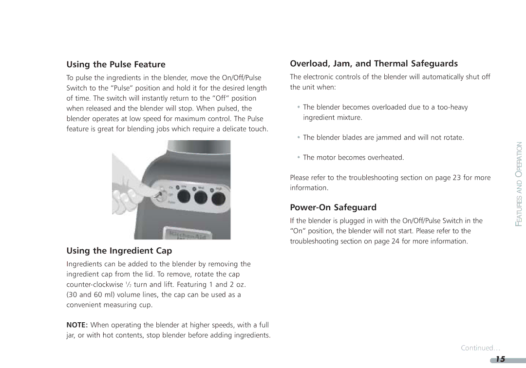 KitchenAid 4KPCB348, Blender, 35 Using the Pulse Feature, Using the Ingredient Cap, Overload, Jam, and Thermal Safeguards 