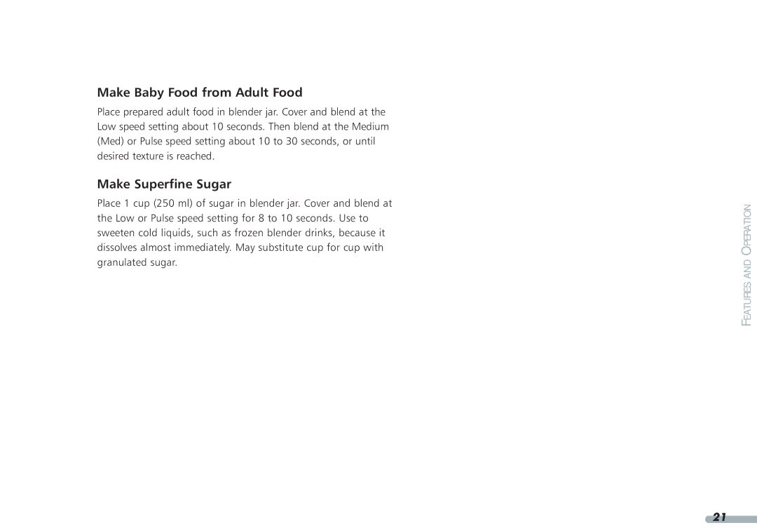 KitchenAid 35, Blender, 4KPCB348, 4KPCB148 manual Make Baby Food from Adult Food, Make Superfine Sugar 