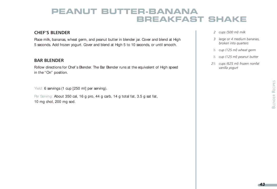 KitchenAid 4KPCB348, Blender, 4KPCB148, 35 manual Peanut BUTTER-BANANA Breakfast Shake 