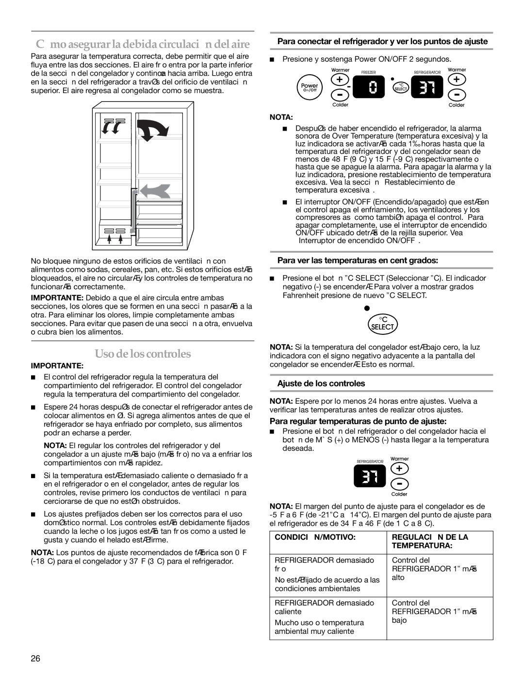 KitchenAid BUILT-IN REFRIGERATOR manual Uso de los controles, Para conectar el refrigerador y ver los puntos de ajuste 