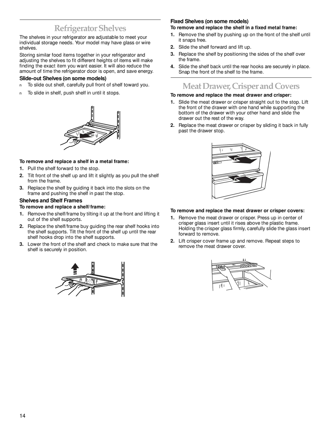 KitchenAid Cabinet Depth Side-by-Side Refrigerator manual Refrigerator Shelves, Meat Drawer, Crisper and Covers 