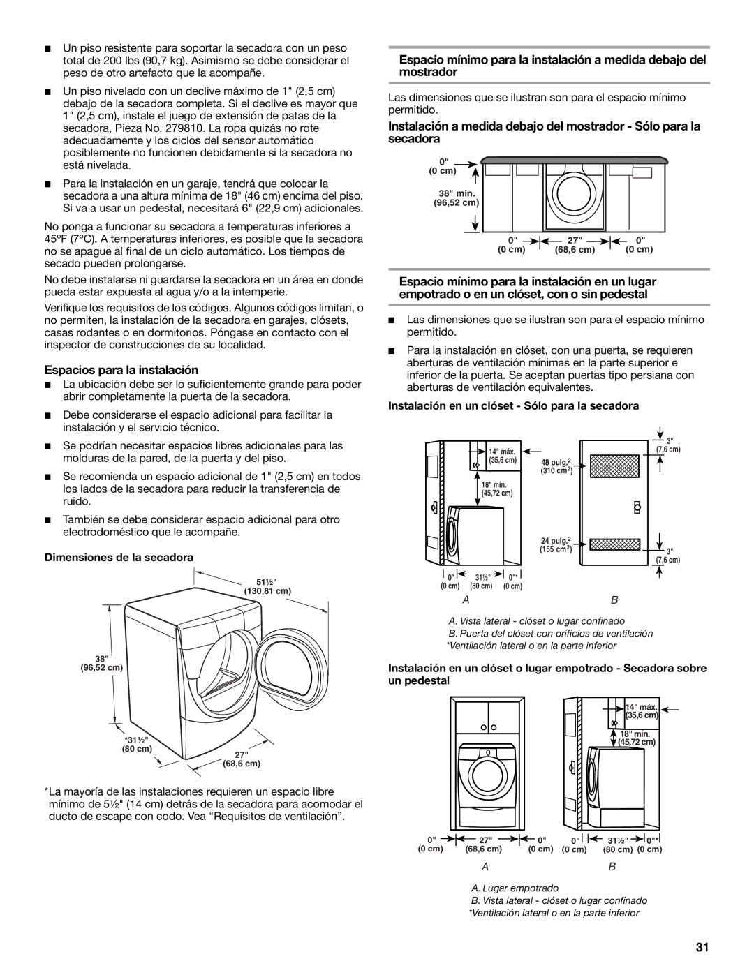 KitchenAid Clothes Dryer manual Espacios para la instalación, Instalación en un clóset Sólo para la secadora 