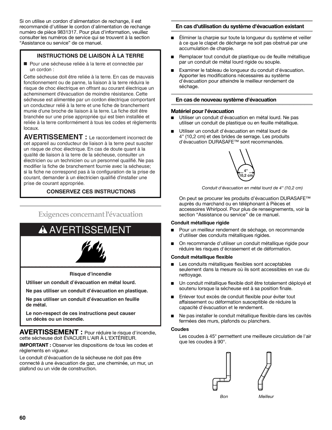 KitchenAid Clothes Dryer manual Exigencesconcernantlévacuation, En cas dutilisation du système dévacuation existant, Coudes 