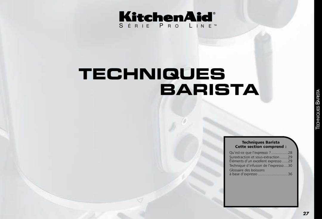 KitchenAid 4KPES100, Coffeemaker, 88 manual Techniques Barista Cette section comprend 