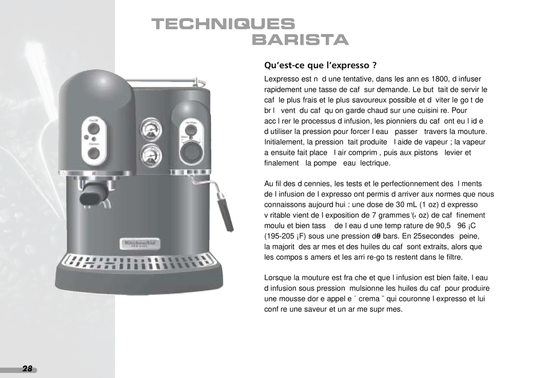 KitchenAid 88, Coffeemaker, 4KPES100 manual Techniques Barista, Qu’est-ce que l’expresso ? 