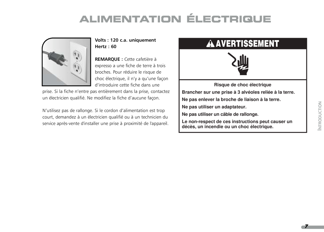 KitchenAid 88, Coffeemaker, 4KPES100 manual Alimentation Électrique, Volts 120 c.a. uniquement Hertz, Avertissement 
