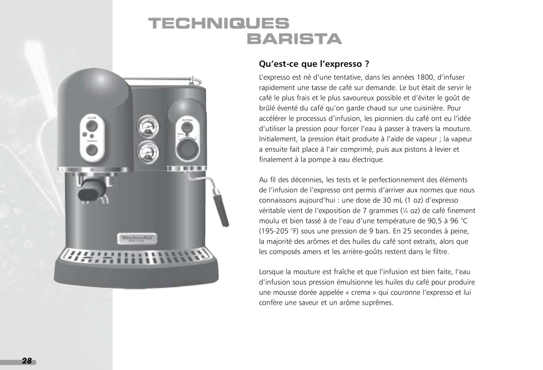 KitchenAid 88, Coffeemaker, 4KPES100 manual Techniques Barista, Qu’est-ce que l’expresso ? 