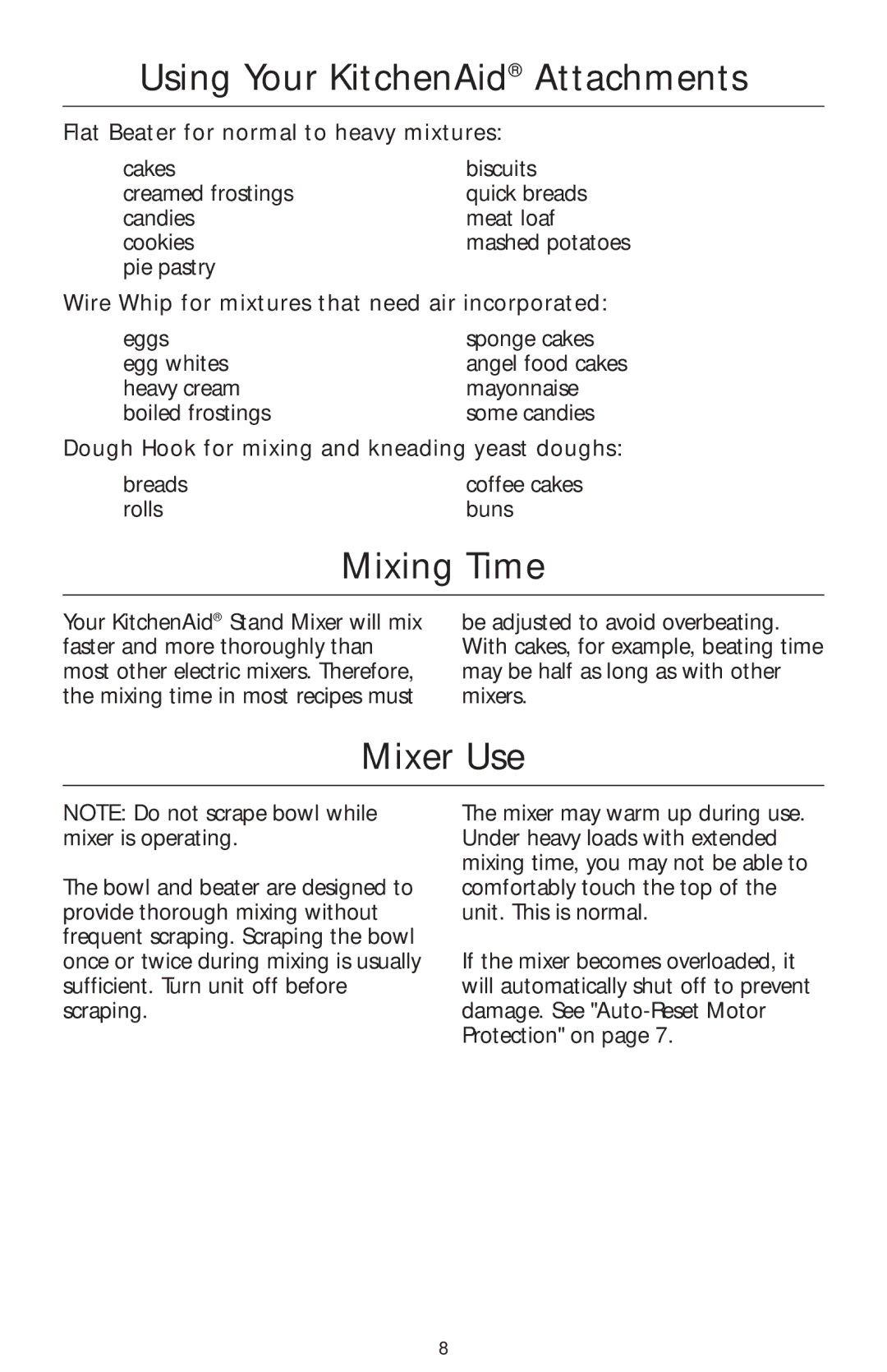 KitchenAid COMMERCIAL MIXER manual Using Your KitchenAid Attachments, Mixing Time, Mixer Use 