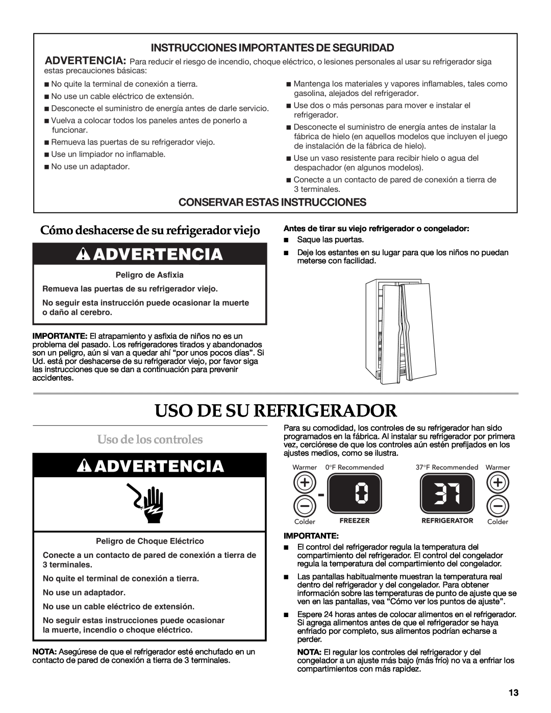 KitchenAid KSCS25INSS01 warranty Uso De Su Refrigerador, Advertencia, Cómo deshacerse de su refrigerador viejo, Importante 