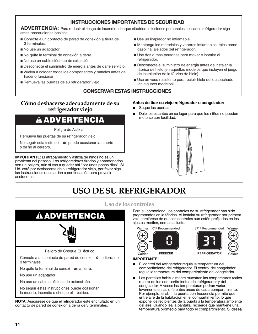 KitchenAid Counter Depth Side-by-Side Refrigerator warranty USO DE SU Refrigerador, Uso de los controles, Importante 