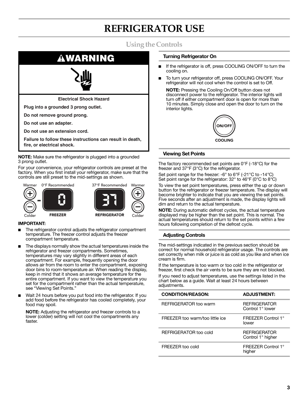 KitchenAid Counter Depth Side-by-Side Refrigerator warranty Refrigerator USE, Using the Controls, Turning Refrigerator On 