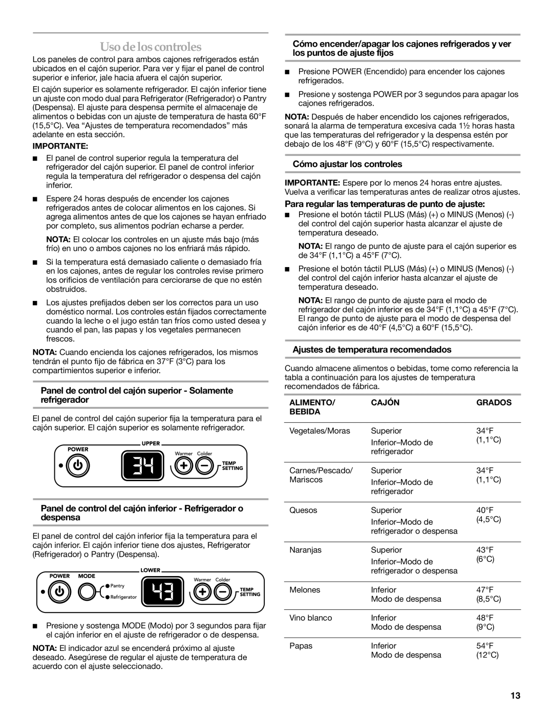 KitchenAid DOUBLE REFRIGERATOR DRAWERS manual Usode loscontroles 