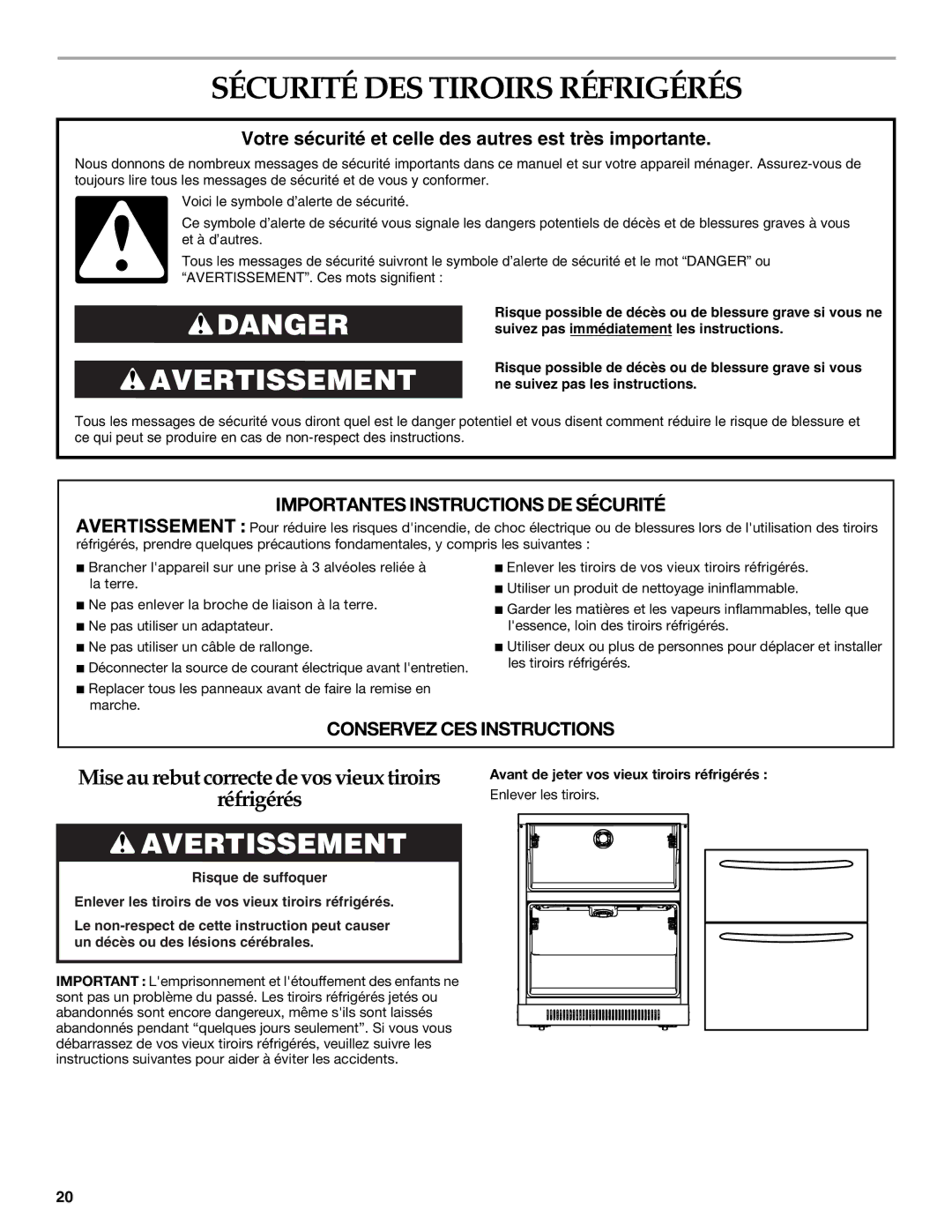 KitchenAid DOUBLE REFRIGERATOR DRAWERS manual Sécurité DES Tiroirs Réfrigérés, Avant de jeter vos vieux tiroirs réfrigérés 