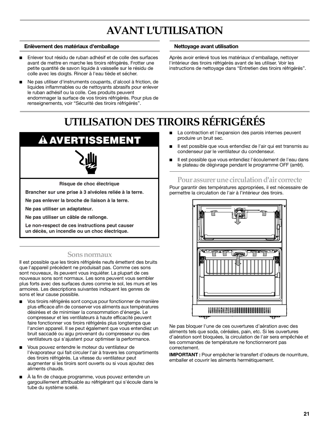 KitchenAid DOUBLE REFRIGERATOR DRAWERS manual Avant Lutilisation, Utilisation DES Tiroirs Réfrigérés, Sonsnormaux 