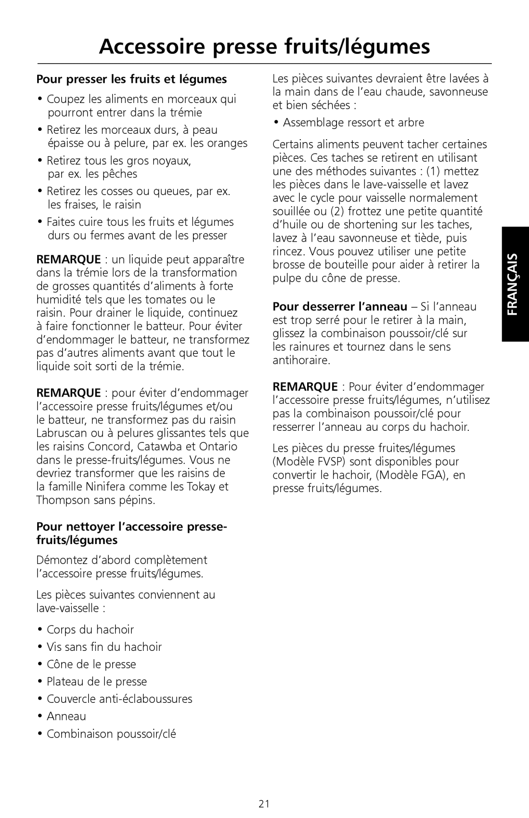 KitchenAid 161, 9709647B Pour presser les fruits et légumes, La famille Ninifera comme les Tokay et Thompson sans pépins 