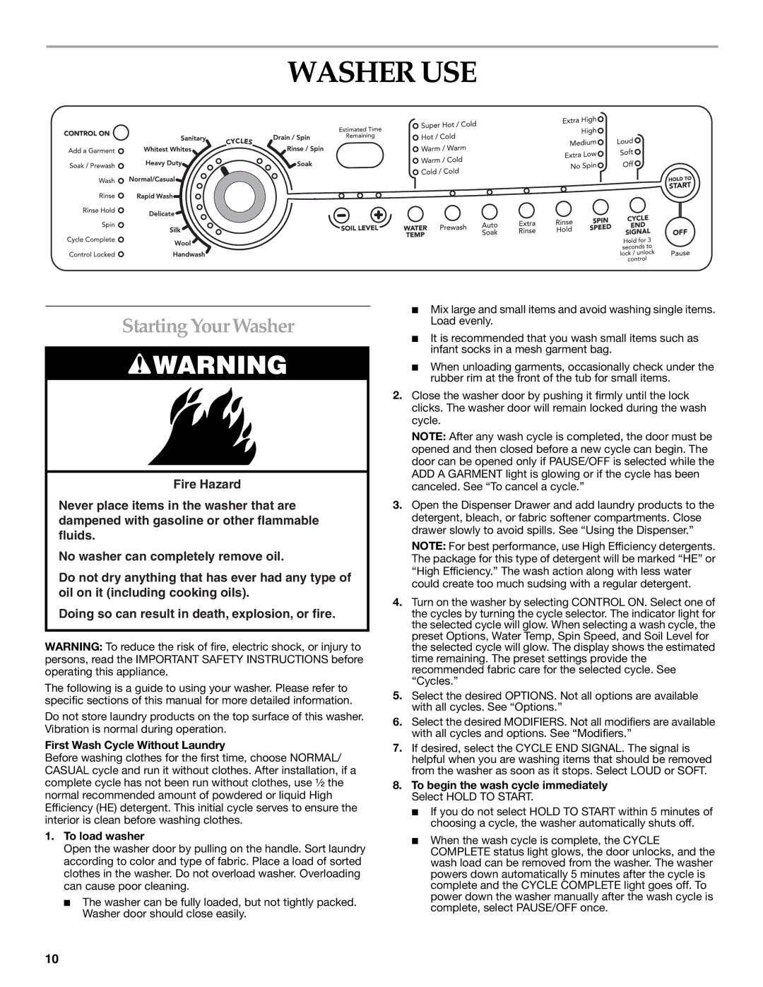 KitchenAid FRONT-LOADING AUTOMATIC WASHER manual Washer USE, Starting Your Washer, First Wash Cycle Without Laundry 