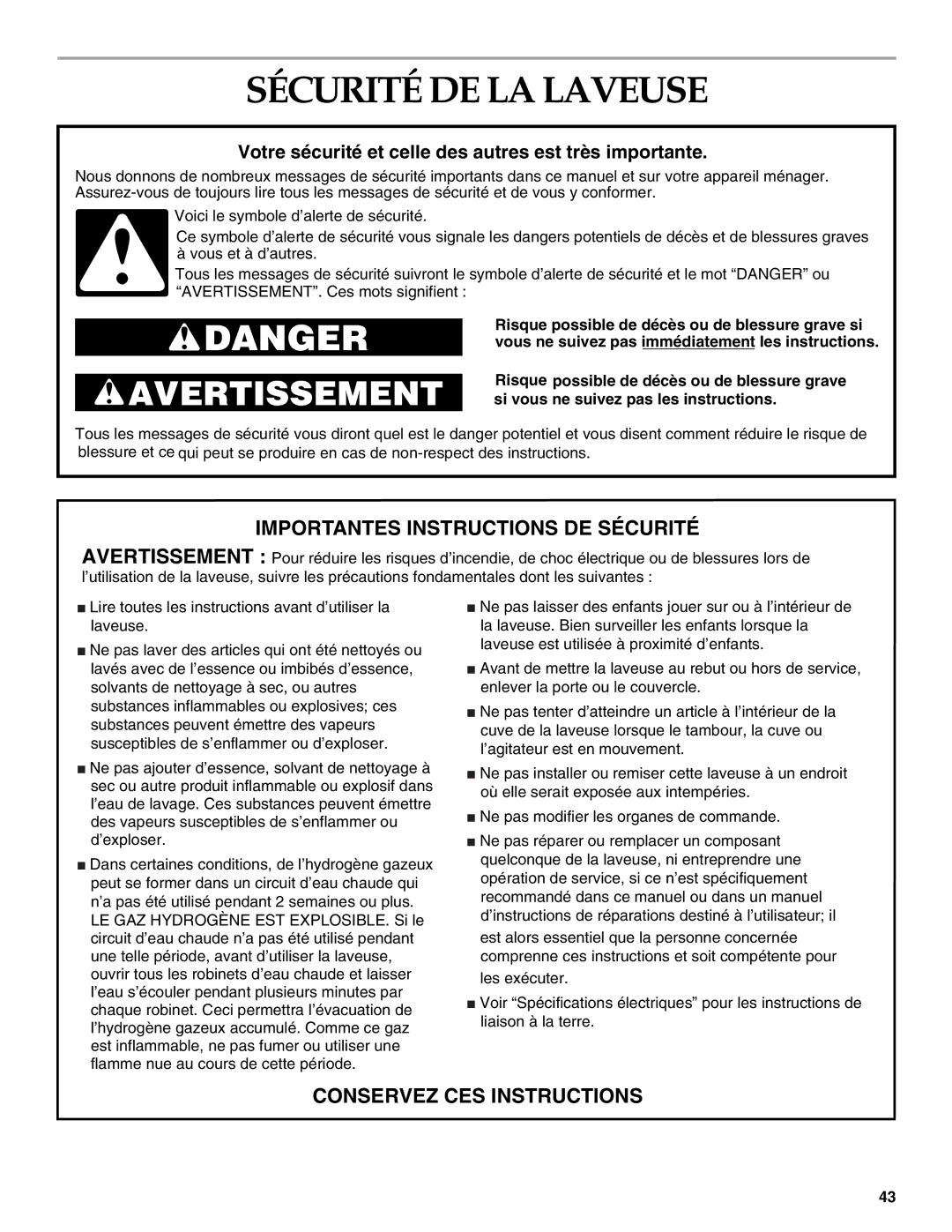 KitchenAid FRONT-LOADING AUTOMATIC WASHER Sécurité DE LA Laveuse, Votre sécurité et celle des autres est très importante 