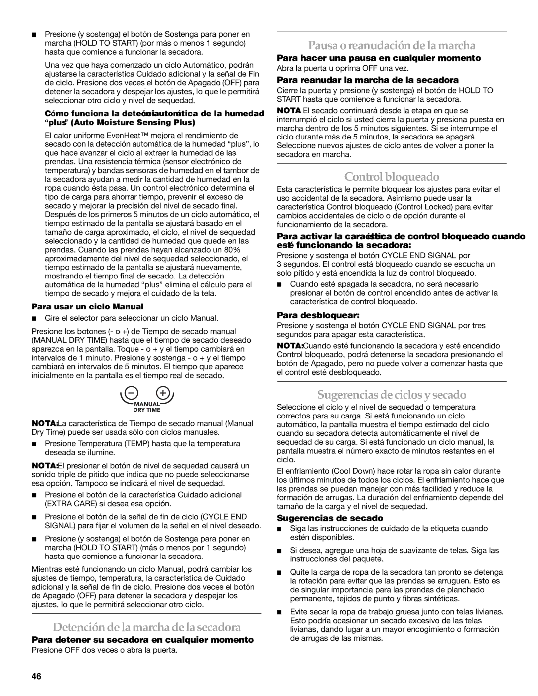 KitchenAid FRONT-LOADING ELECTRIC DRYER Pausa o reanudación de la marcha, Control bloqueado, Sugerencias de ciclos ysecado 