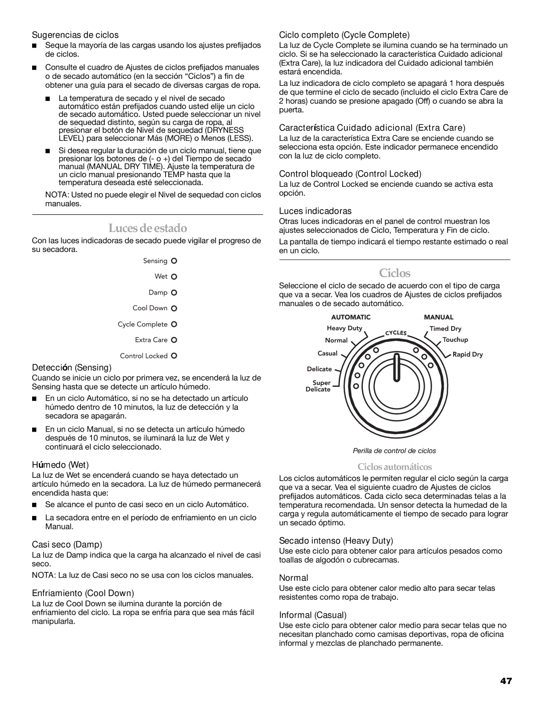 KitchenAid FRONT-LOADING ELECTRIC DRYER manual Luces de estado, Ciclos 