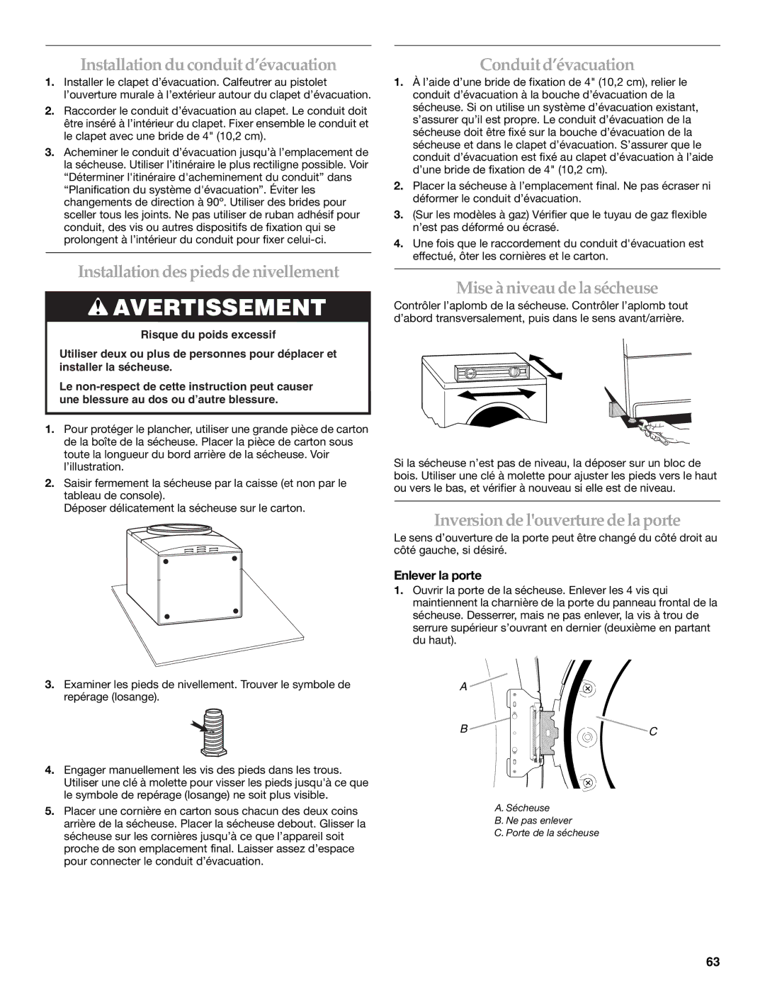 KitchenAid FRONT-LOADING ELECTRIC DRYER manual Installation du conduit d’évacuation, Installation despiedsde nivellement 