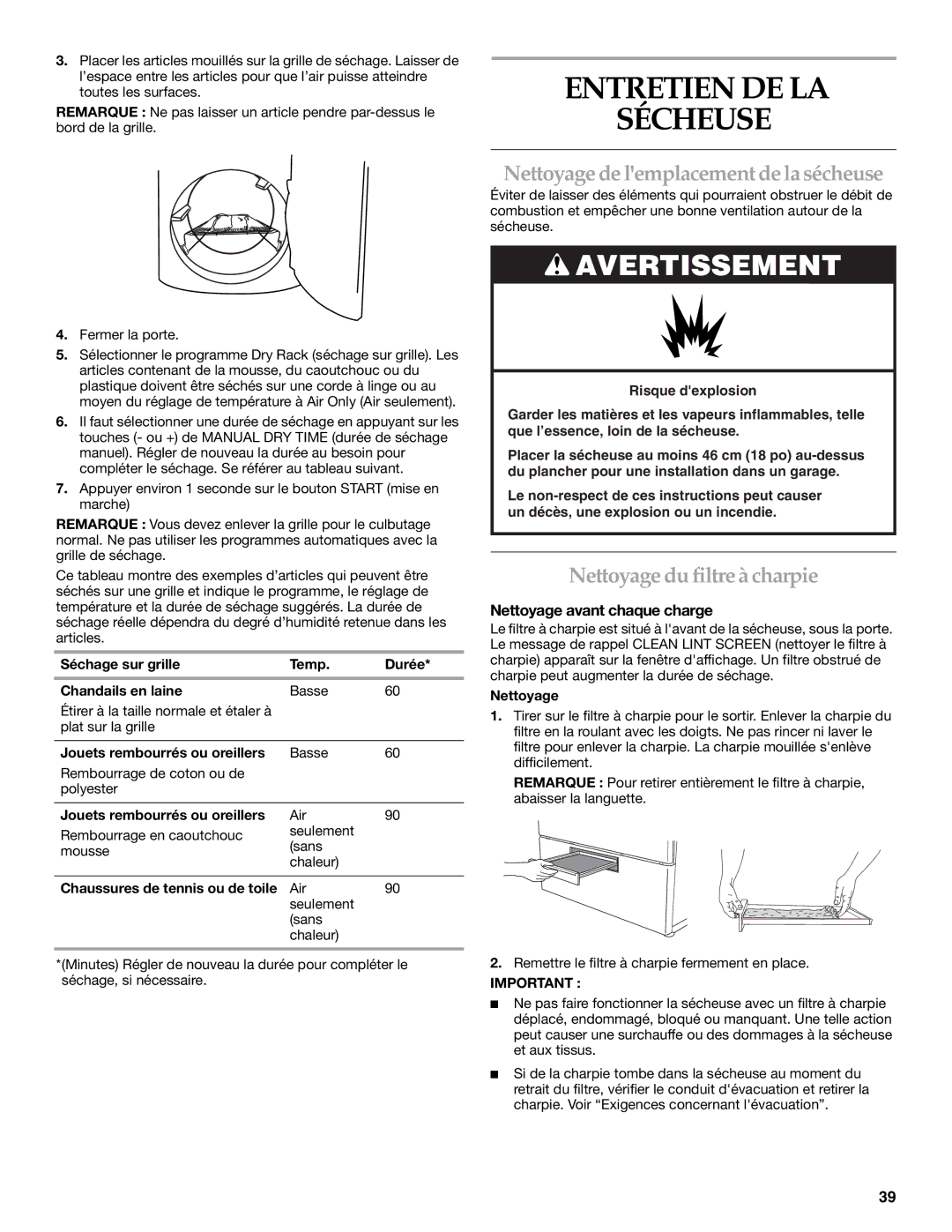 KitchenAid FRONT-LOADING GAS DRYER manual Entretien DE LA Sécheuse, Nettoyage de lemplacement de la sécheuse 