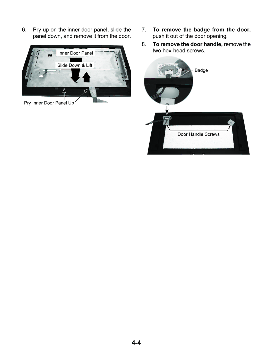 KitchenAid KAD-9 manual Inner Door Panel Slide Down & Lift Pry Inner Door Panel Up 