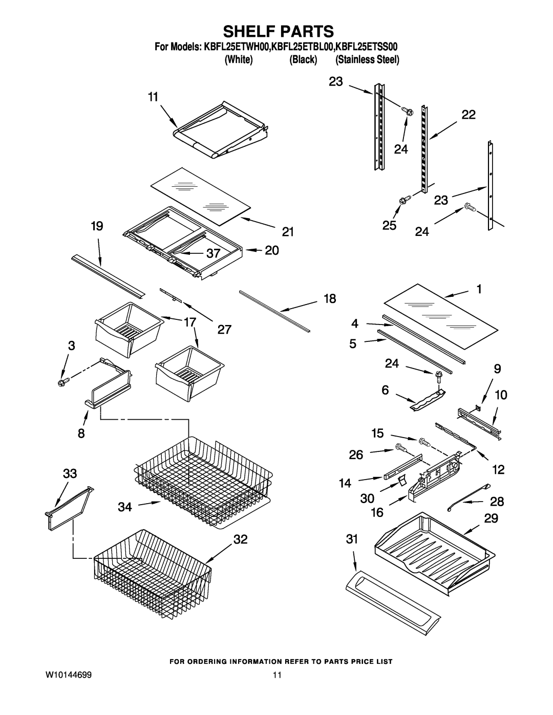 KitchenAid manual Shelf Parts, For Models KBFL25ETWH00,KBFL25ETBL00,KBFL25ETSS00, White, Black, Stainless Steel 